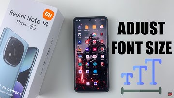 How To Adjust Font Size On Redmi Note 14 / 14 Pro