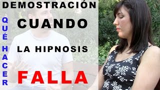 ¿Cómo lograr que la hipnosis funcione después de haber fallado?  TUTORIALESDEHIPNOSIS.COM