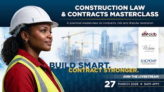 LIVE | cidb Construction Law & Contracts Masterclass