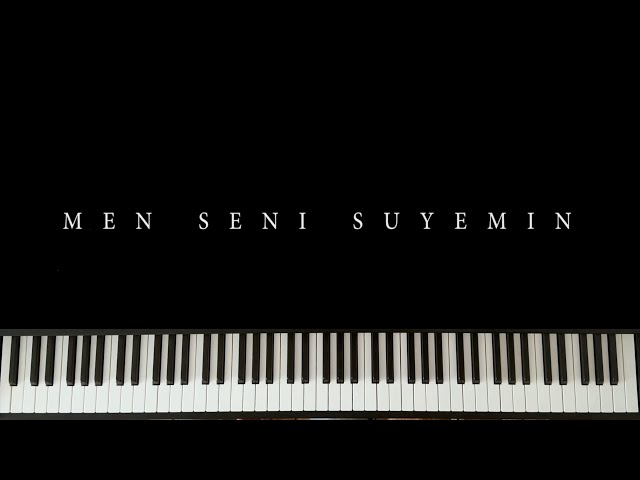 Son Pascal - Men Seni Suyemin | На фортепиано | DYBYS TOLQYNY