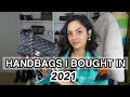 Handbags I Bought in 2021 |elle be|