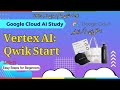 Vertex AI: Qwik Start | Google Cloud AI Study Jam | AISeekho Season 6