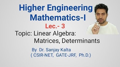 Lecture 3: Conjugate traspose of a matrices