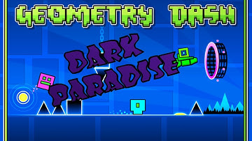 Geometry Dash | Alpha Pack | Dark Paradise (Level 2) All 3 Coins