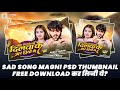 How To Make Thumbnail In Photoshop | YouTube Thumbnail Photoshop Psd File | Maghi Song PSD File 2026