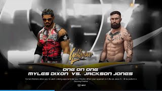 Myles Dixon Vs Jackson Jones Llllgoldmine