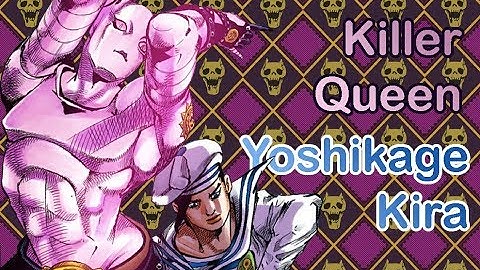 Killer Queen - Yoshikage Kira (JoJolion) (JJBA Musical Leitmotif/MMV)