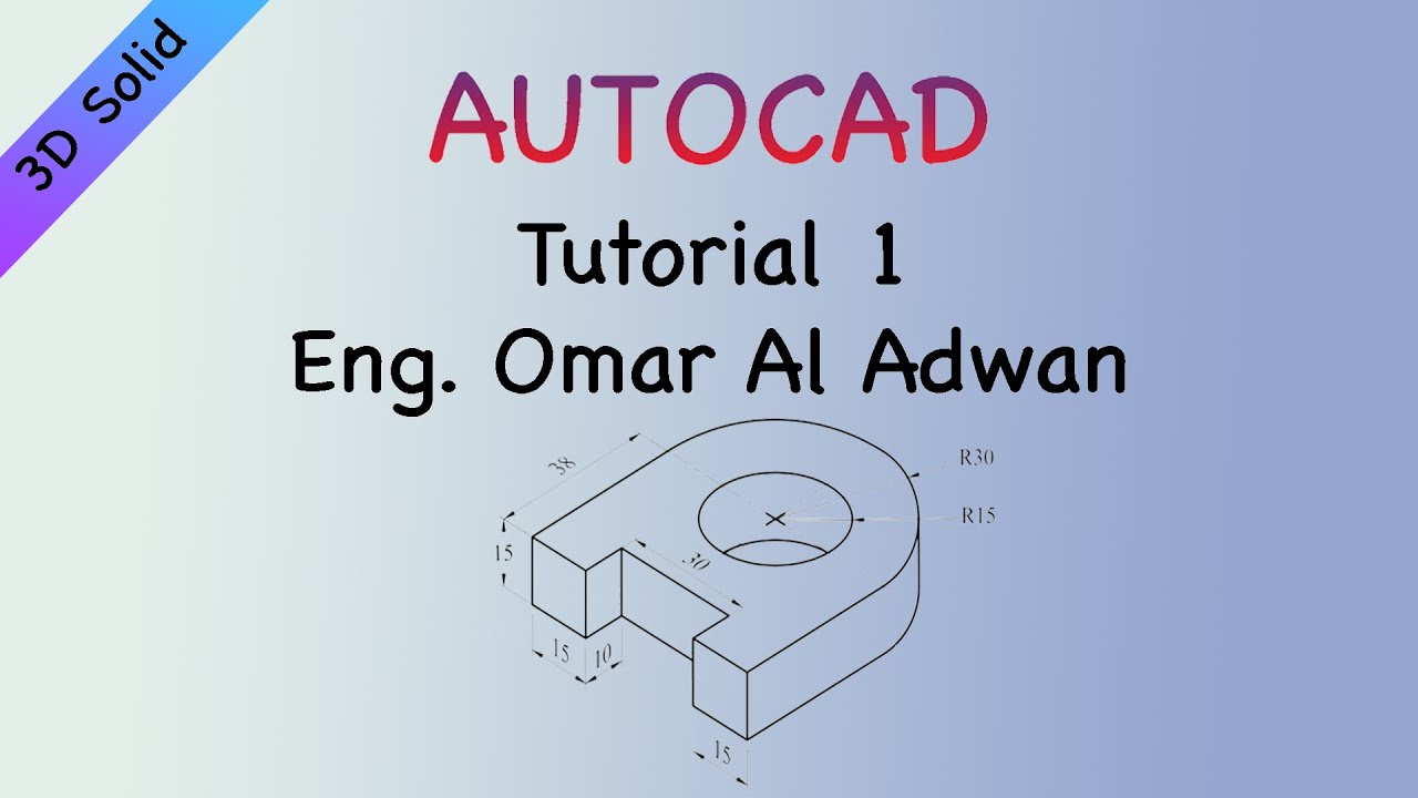 AutoCAD 3d | Tutorial 1 | Ex.1 Sh#4 - YouTube