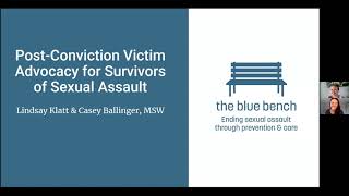 Post-Conviction Victim Advocacy for Survivors of Sexual Assault