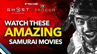 6 of the BEST Samurai Movies for Ghost of Tsushima (and Shogun) Fans