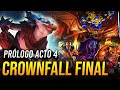 CROWNFALL ACTO 4 - COMIC PRELUDIO