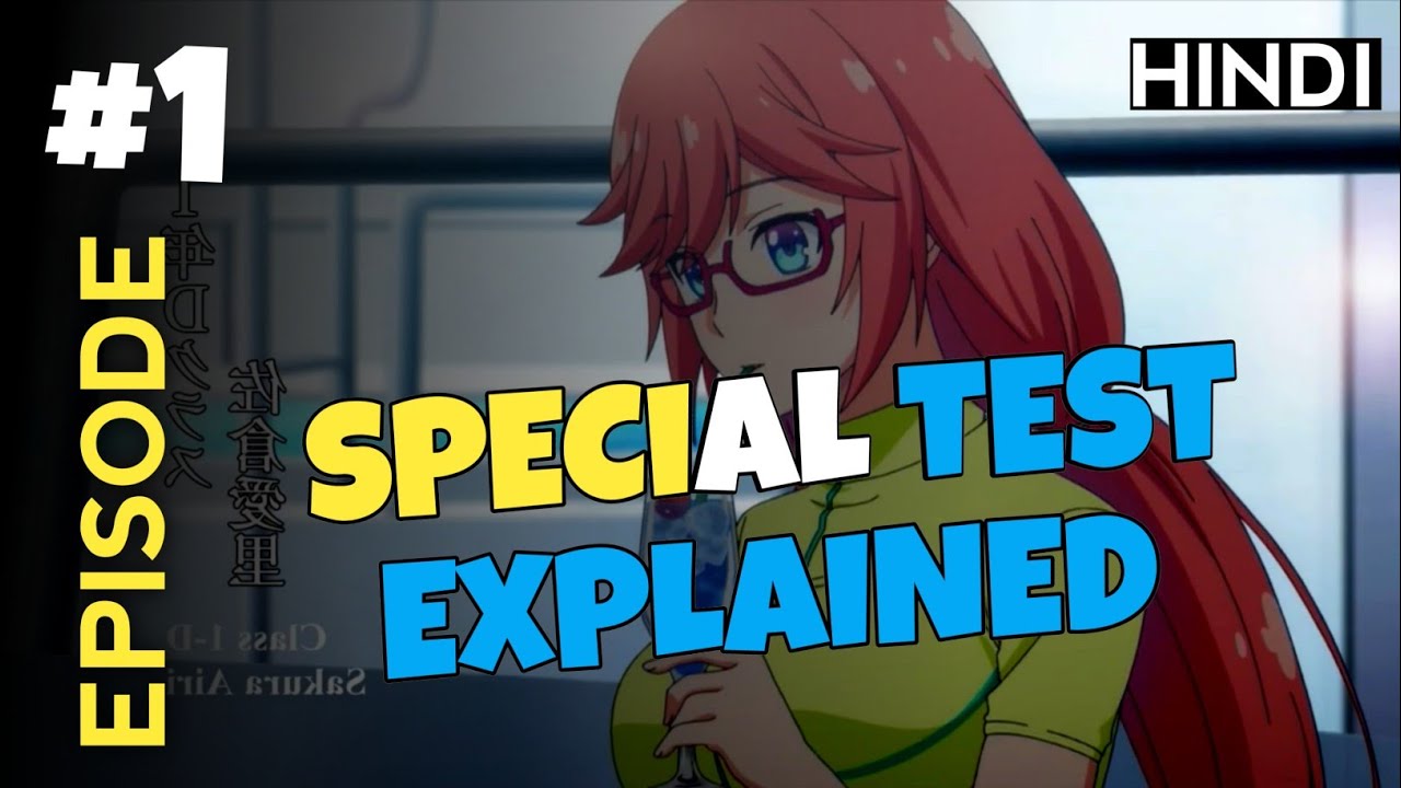 Special Test EXPLAINED! Classroom of the Elite Season 2, Ep 1 