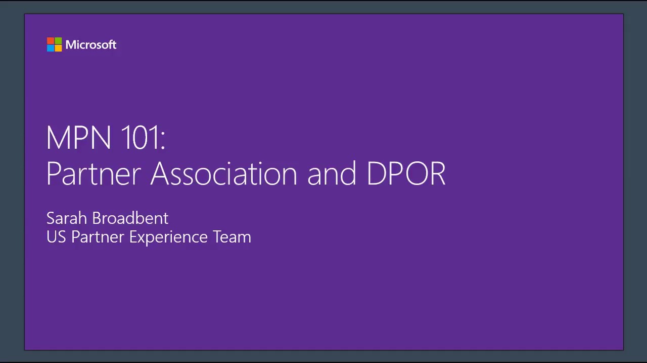 MPN 101 Community call: Partner Association and DPOR