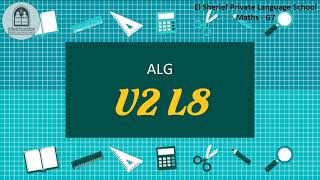 Maths   ALG   G7   T1   U2 L8
