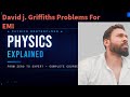 David j griffith problem (EMI) For gate barc jest csir #physics#gate#barc#science#neet#jee#trending