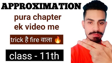 Approximation trick in hindi | Approximation class 11 jac and CBSE |