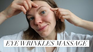 Week of Massages: Day 5 Eye Wrinkles De-Puffing Massage