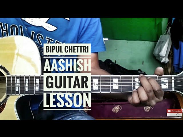 Bipul Chettri - Aashish | Guitar lesson