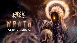 RAGNAX - Wrath (Official Audio)