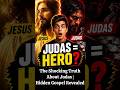 The Shocking Truth About Judas | Hidden Gospel Revealed #GospelOfJudas