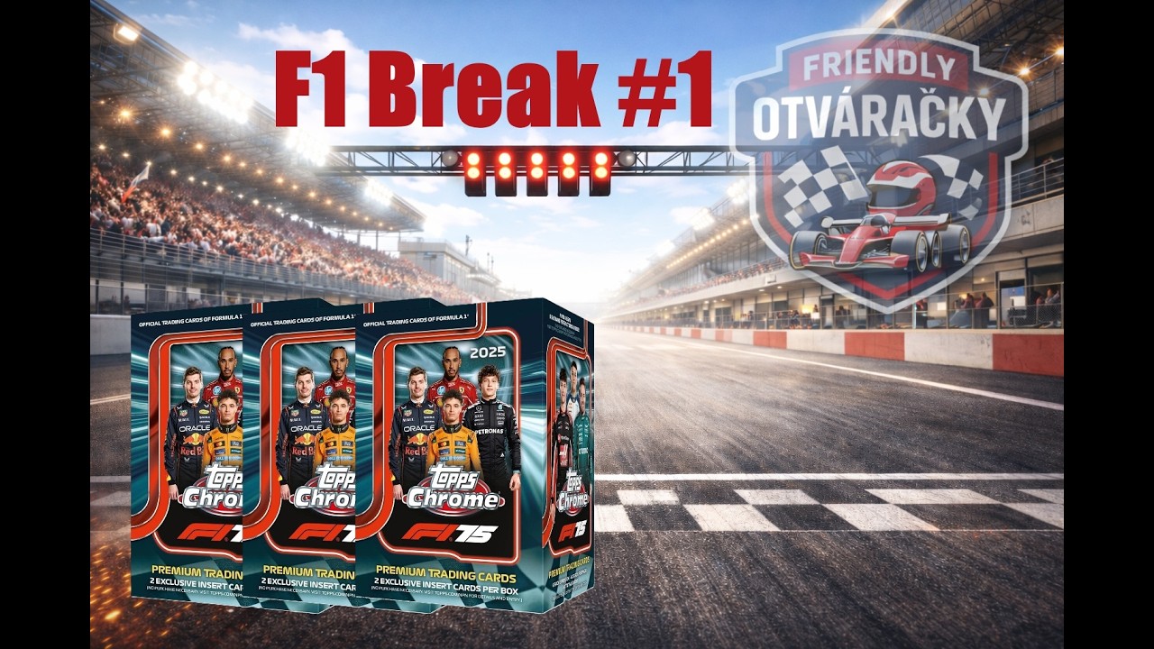 F1 Break #2 - 3x 2025 Topps Chrome value box