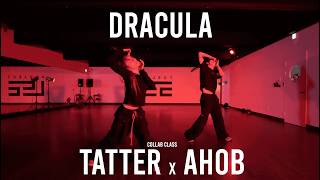 TATTER & AHOB COLLAB POP-UP Class / Dracula - Tame Impala @ProjectLeeDanceacademy