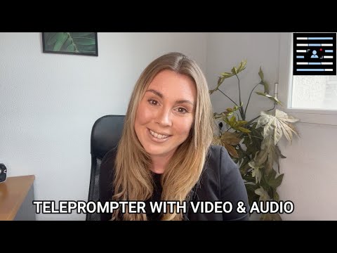 Teleprompter with Video Audio