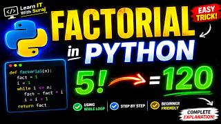 Python में किसी Number का Factorial कैसे निकालें | While Loop Program in Hindi