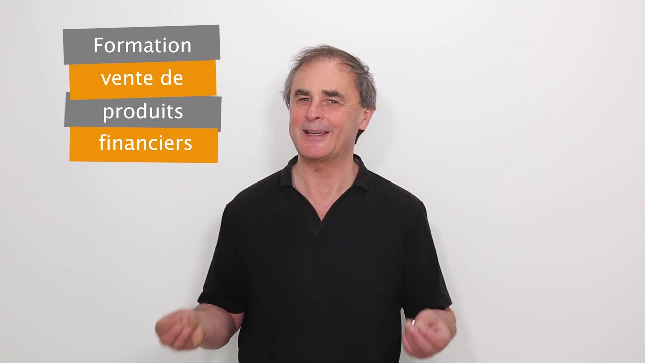 Formation vente de produits financiers