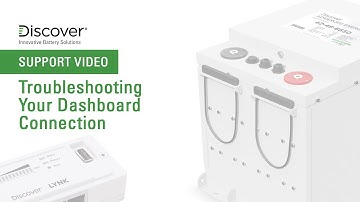 Discover Battery™: Troubleshooting Your Dashboard Connection