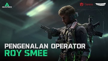 GARENA DELTA FORCE - OPERATOR ROY SMEE STINGER