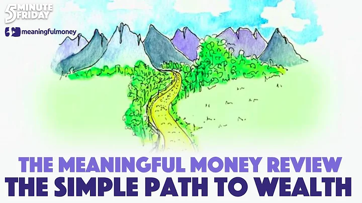 The Simple Path To Wealth - The Meaningful Money Review
