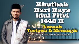 Khutbah Idul Fitri Lucu & Sedih...! | Ampunan Dausa - Tgk Taufikur Rahmi,SE