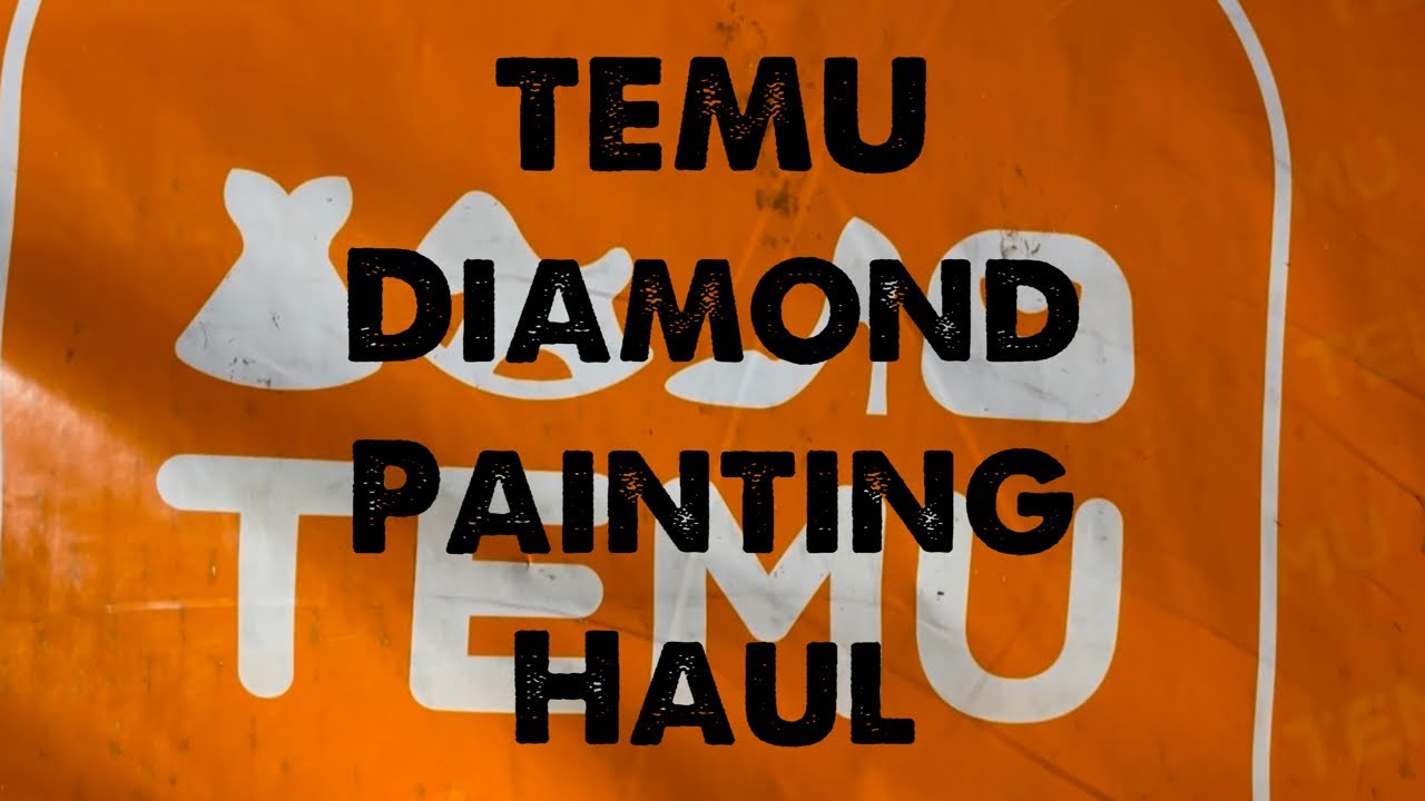 TEMU Diamond Painting Haul #temu #diamondpainting 