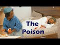 Alhaji Musa The Fake Poison Detective