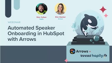 Automated Speaker Onboarding in HubSpot with Arrows + event•hapily