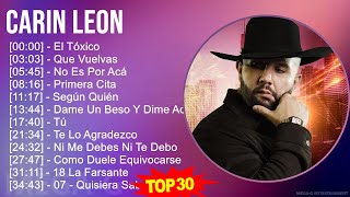 C a r i n L e o n 2024 MIX Las Mejores Canciones ~ 2010s Music ~ Top Latin, Banda, Mexican Tradi...