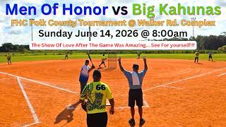 FHC 50's Division - Men Of Honor vs Big Kahunas - Polk County Tournament @ Walker Rd. June 14, 2026