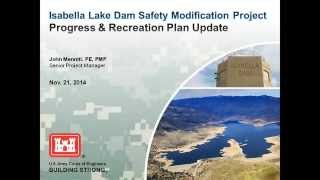 Corps reviews progress, recreation plan at Isabella Lake Dam project public meetings (Nov. 21, 2014)