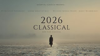2026 New Year Classical Music - Tchaikovsky, Mozart, Beethoven
