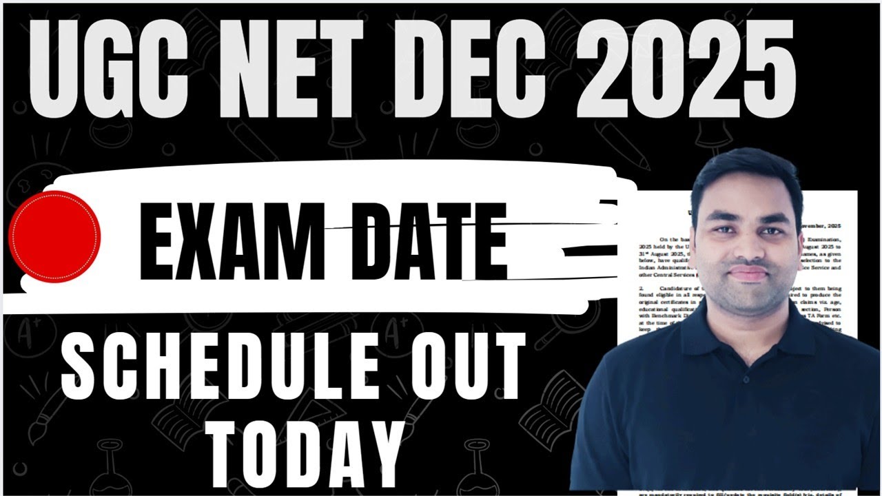 OFFICIAL:- UGC NET DECEMBER 2025 EXAM SCHEDULE OUT TODAY || UGC NET ...