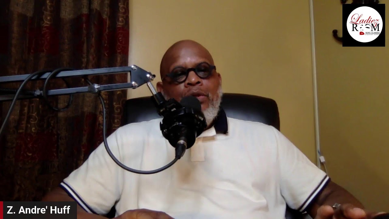Ladiez Room Live with guest: Pastor Andre Huff from Real Talk with The Pastor Z