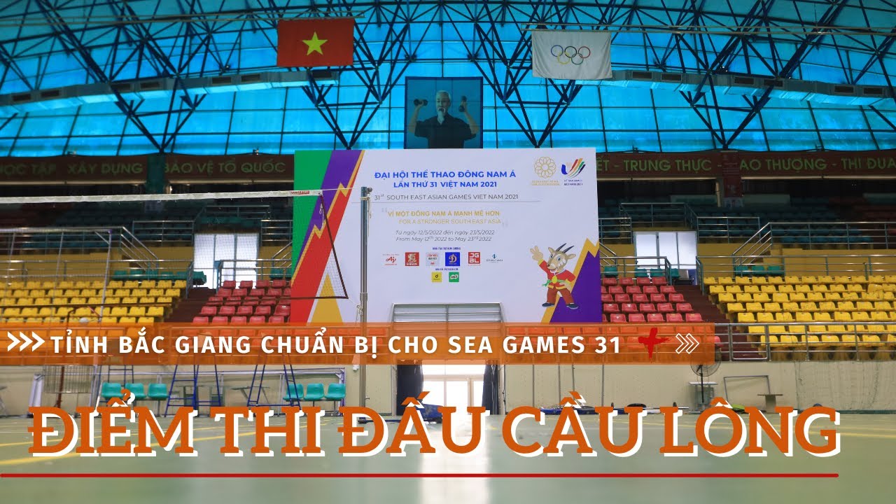 Mục sở thị địa điểm thi đấu cầu lông trước giờ khai... - youtube