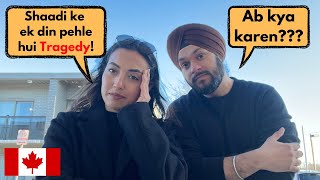 OUR WEDDING SHOPPING | WENT WRONG| THIS HAPPENED A DAY BEFORE OUR WEDDING @GursahibSinghCanada