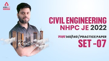 NHPC JE 2022 | NHPC Civil Classes | Practice Set #7
