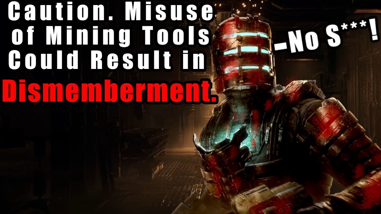 Caution. Stand Clear of Mining Equipment Dead Space Episode 7