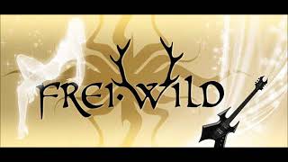 Frei.Wild - Weil du mich nur verarscht hast