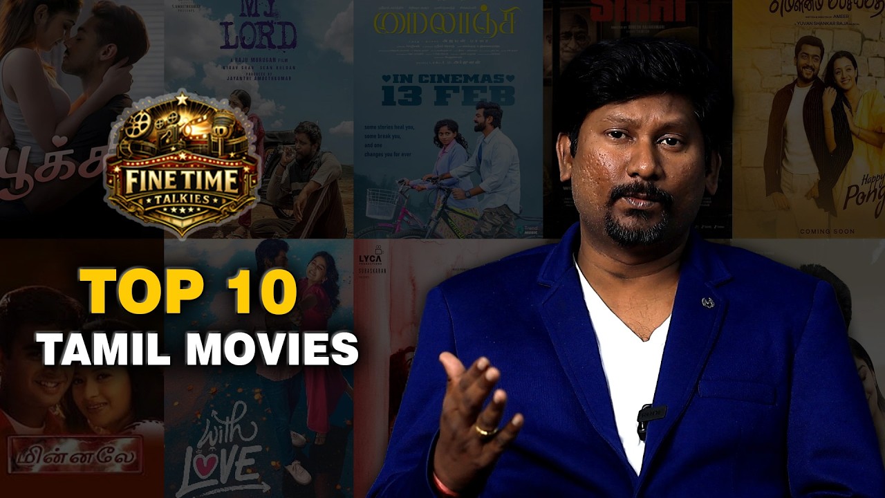 TOP 10 TAMIL MOVIES - FINE TMIE TALKIES | WITH LOVE | POOKIE | MY LORD