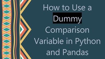 How to Use a Dummy Comparison Variable in Python and Pandas