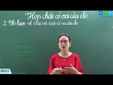 Video Hợp chất có oxi của clo [Cô Ngọc Anh] - youtube